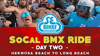 Such a Wild Ride! Day 2 of the So Cal BMX Ride
