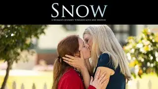World Premiere - Official proof-of-concept trailer for SNOW - New lesbian feature film!