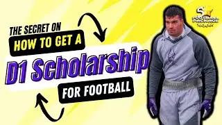 THE SECRET on how to get a D1 Scholarship for Football🏈