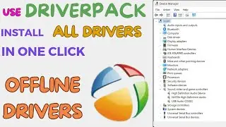 How to Use DriverPack to Install All Drivers in One Click | Install or Update Drivers in Windows 10
