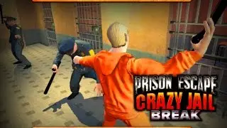 Prison Escape Crazy Jail Break - Gameplay (ios, ipad) (ENG)