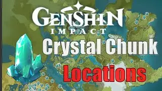 The Best Locations To Farm Crystal Chunk   Genshin Impact Guide