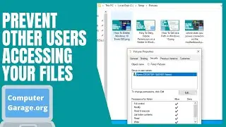 How to Prevent Other Users From Accessing Your Files in Windows 10