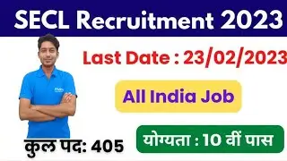 SECL Mining Sirdar Vacancy 2023 | SECL Mining Sirdar & Deputy Surveyor Syllabus | Syllabus | Salary
