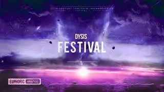 Dysis - Festival [Free Release]