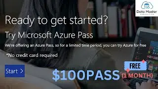 Azure Pass Sponsorship | Receive $100 Credit for 1 Month