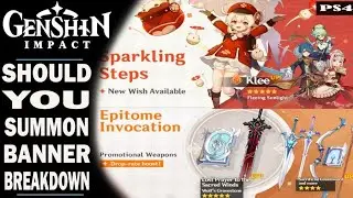 GENSHIN IMPACT - TWO NEW BANNERS - KLEE AND 5 STAR WEAPONS - WHAT THEY DO AND SHOULD YOU GET THEM!!