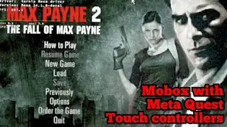Max Payne 2 on Meta Quest 2