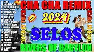 🔓🇵🇭[NEW]🦞 SELOS🟧Nonstop Cha Cha Disco Remix 2024🛑Bagong Nonstop Cha Cha Remix 2024🥰🎸🥰