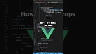 How to Pass Data Through Components in VueJS using Props! 💻 