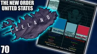 The Icelandic Election Approaches || The New Order USA Lets Play - Part 70