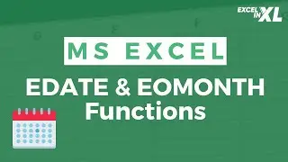 EDATE and EOMONTH Function in Excel - 2 | Step by Step Process