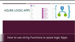 String Functions in azure Logical Apps