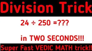 Division tricks | Vedic maths | Math tricks Faster than calculator.