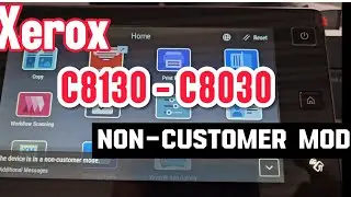 NON CUSTOMER MODE disable Xerox C8130 - C8170 C8030 - C8070 Diagnose Modus ausschalten.