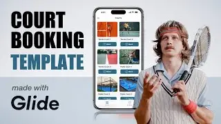 Tennis court booking app (Made with Glide)