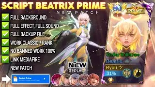 Script Skin Beatrix PRIME - Stellar Brilliance No Password | Full Effect Voice | Patch Terbaru