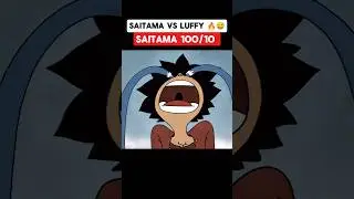 Saitama vs Luffy 🔥 | saitama in serious mode 😂 #shorts #anime #badass #moments