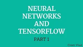 Neural Networks and TensorFlow - 1 - Artificial Neurons