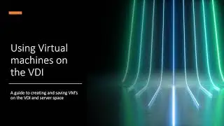 Vm on VDI setups