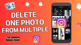 How To Delete single or multiple Photos From instagram post