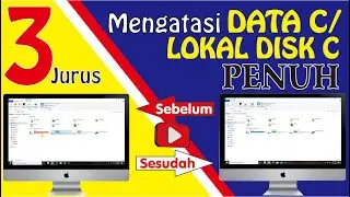 Cara mengatasi atau membersihkan Lokal Disk C Penuh pada Laptop atau komputer