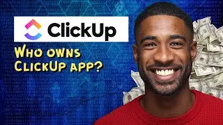 Who owns ClickUp app