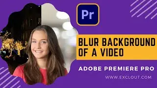 How to Blur Video Background in Adobe Premiere Pro