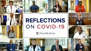Reflecting on the COVID-19 Pandemic