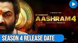 Aashram Season 4 Release date | Aashram Season 4 Update |Aashram Season 4 Kab Aayega |Aashram 4 Date