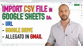 Fogli di Google - Import CSV in Google Sheets - Apps Script