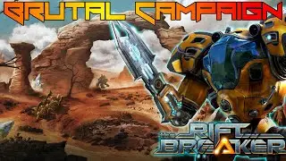 BRUTAL VS Big Brain - The Riftbreaker Campaign EP 4