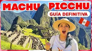 Complete Guide to Machu Picchu 🇵🇪 | Transportation, Prices, and ALL Routes!