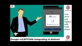How to use Google reCAPTCHA in Android | Introducing reCAPTCHA v3 Codeplayon