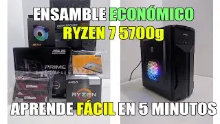 PC Gamer Económica Ryzen 7 5700g. Tutorial de Ensamblaje paso a paso MUY FÁCIL.