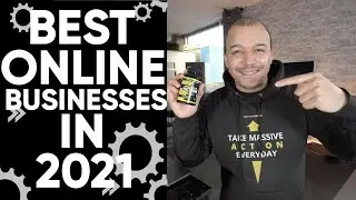 Best Online Businesses To Start In 2021