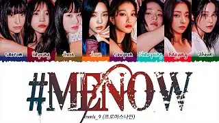 fromis_9 (프로미스나인) - menow (1 HOUR LOOP) Lyrics | 1시간 가사