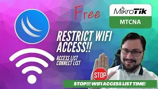 Full MikroTik MTCNA - Access List & Connect List | Stop your neighbors from connecting to your AP! 🙃