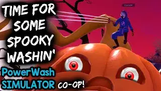 TIME FOR SOME SPOOKY WASHIN'! | Let's Play PowerWash Simulator (Halloween Seasonal Map)