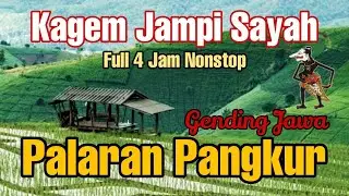 Gending jawa palaran pangkur • sekar pangkur • sinom palaran pangkur full nonstop teman santai