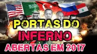 PORTÕES DO INFERNO SERÃO ABERTOS EM 2017 -  PALESTINA E ISRAEL TERCEIRA GUERRA MUNDIAL - TREMENDO!