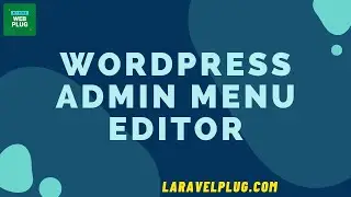 WordPress Admin Menu Editor