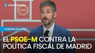 El PSOE-M aboga por ir contra la política fiscal madrileña