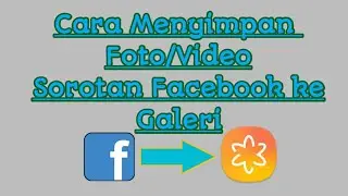 Cara Menyimpan Sorotan Facebook ke Galeri
