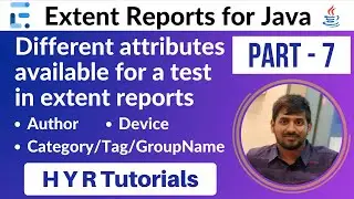 P7 - Different attributes available for a test in extent reports | Extent Reports |