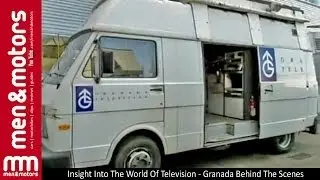 Insight Into The World Of Television - Granada Behind The Scenes