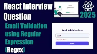 Real-Time Email Validation using Regular Expression | React Machine Coding Interview | 