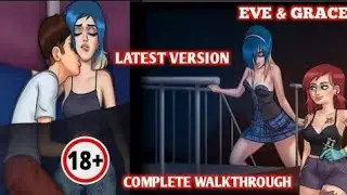 Summertime Saga Eve & Grace Walkthrough Complete