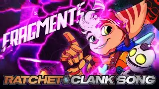 FRAGMENTS | Ratchet & Clank: Rift Apart Song feat. Freeced & oo oxygen!