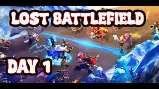 LOST BATTLEFIELD DAY 1 | CASTLE CLASH